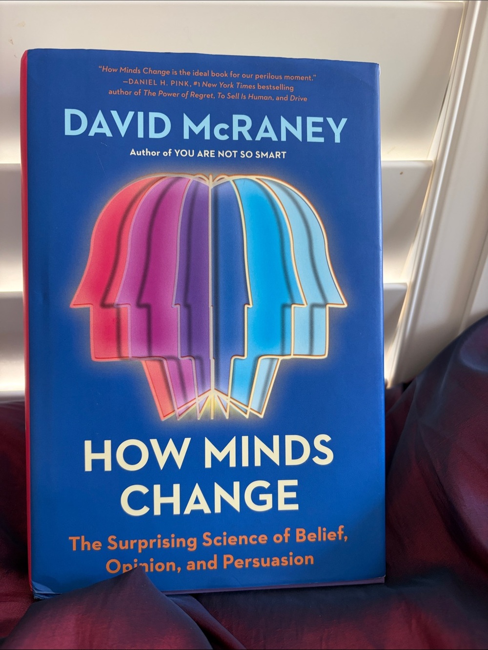David McRaney "How Minds Change" Hardcover - Blue Cover